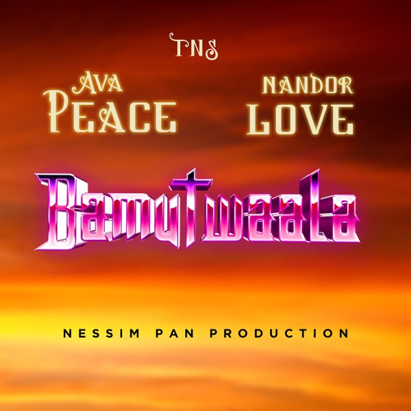 Bamutwaala by Ava Peace Ft. Nandor Love Downloaded from www.phanoxug.com_669744a02baf5.jpg